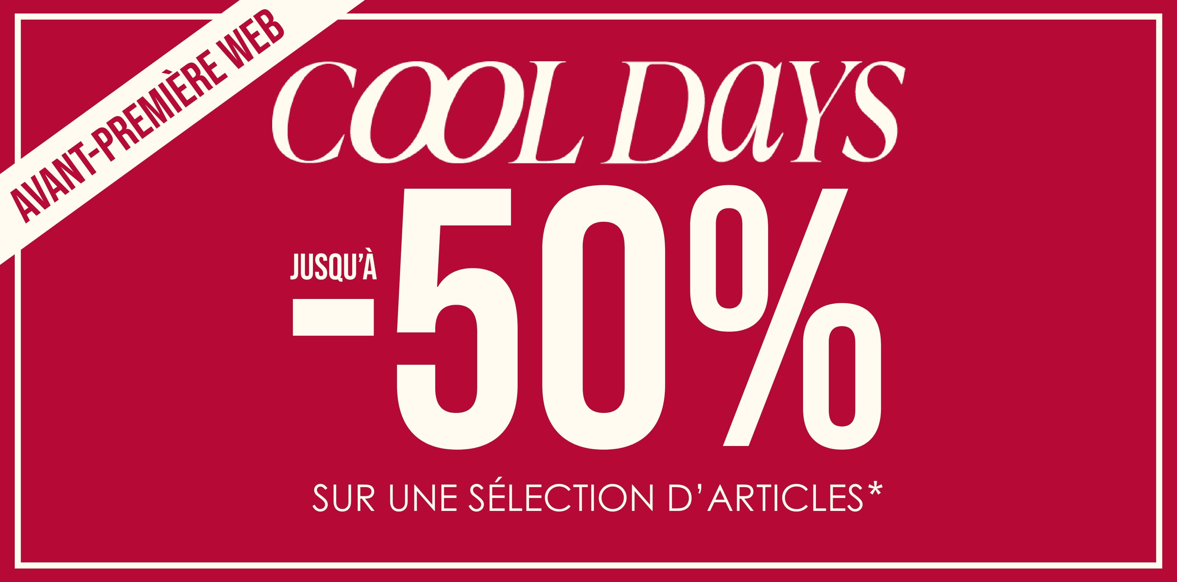 Avant première Cool days - Pimkie