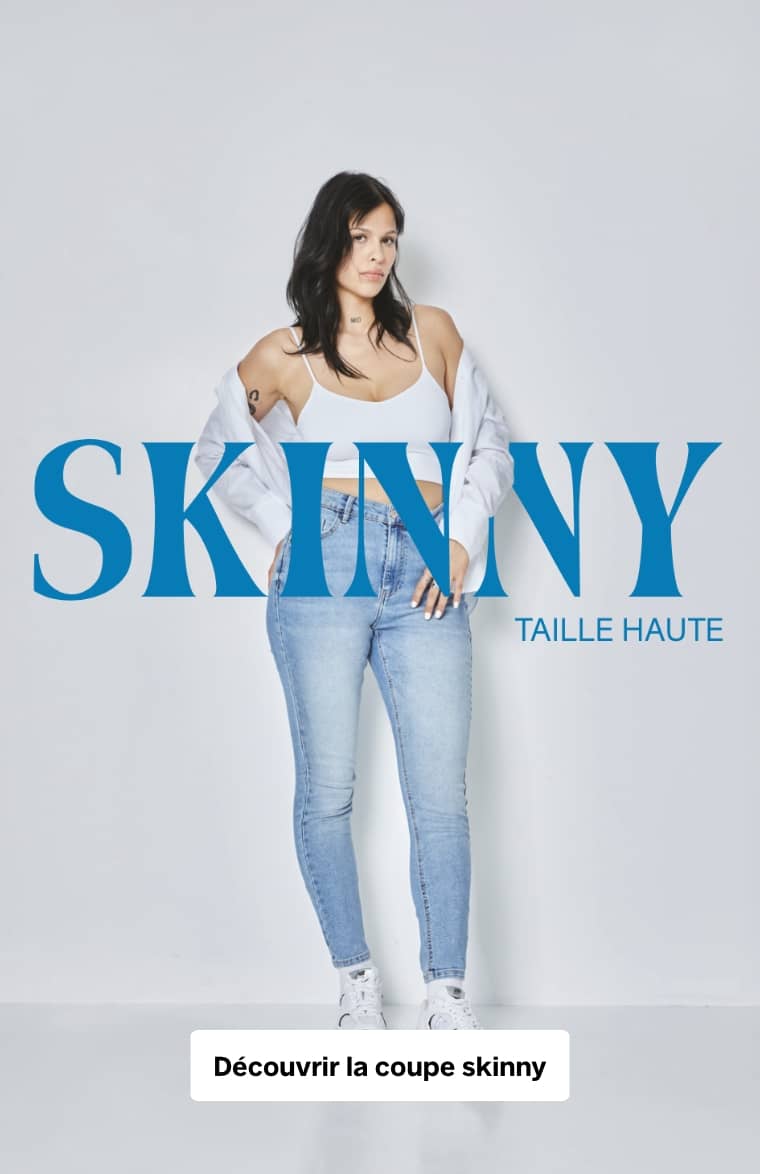 Découvrir les jean skinny- Pimkie